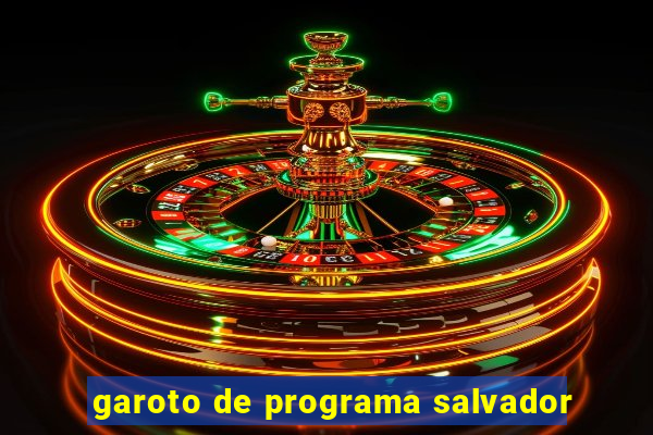 garoto de programa salvador